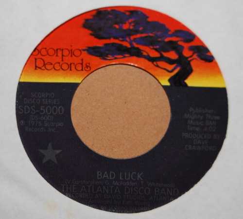 ATLANTA DISCO BAND — BAD LUCK / OLE GOAT record label scan