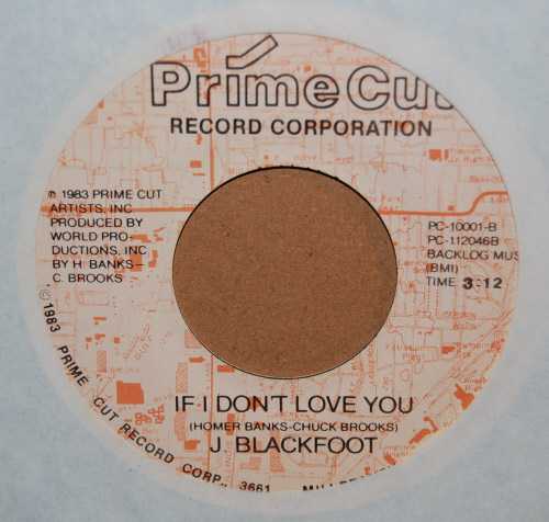 J BLACKFOOT — IF I DON'T LOVE YOU / I DON'T REMEMBER LOVING YOU record label scan