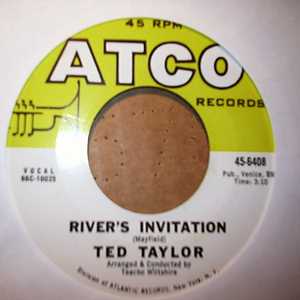 TED TAYLOR — RIVER'S INVITATION / LONG DISTANCE LOVE record label scan