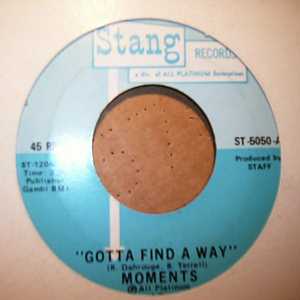 MOMENTS — GOTTA FIND A WAY / SWEETER AS THE DAYS GO BY record label scan