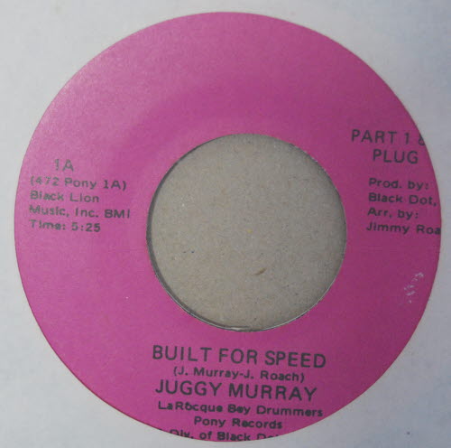 JUGGY MURRAY — BUILT FOR SPEED / PT2 record label scan