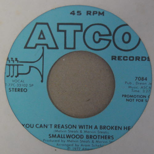 SMALLWOOD BROTHERS YOU CAN'T REASON WITH A BROKEN HEART / SAME
