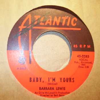 BARBARA LEWIS — BABY I'M YOURS / I SAY LOVE record label scan