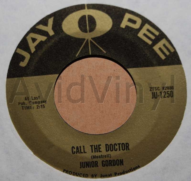 JUNIOR GORDON CALL THE DOCTOR / A BRIGHTER DAY