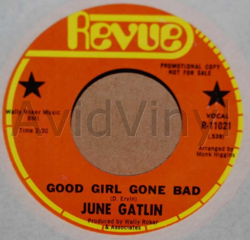 JUNE GATLIN — GOOD GIRL GONE BAD / SAME record label scan