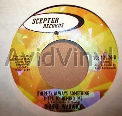 DIONNE WARWICK ALWAYS SOMETHING THERE TO REMIND ME / WHO IS GONNA LOVE ME