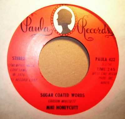 MIKI HONEYCUTT — SUGAR COATED WORDS / MAKE UP FOR LOST TIME record label scan