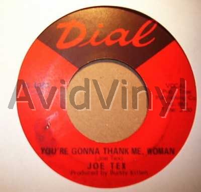 JOE TEX YOU'RE GONNA THANK ME WOMAN / MEN ARE GETTING' SCARCE