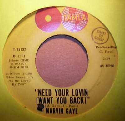 MARVIN GAYE NEED YOUR LOVIN' / TAKE THIS HEART OF MINE