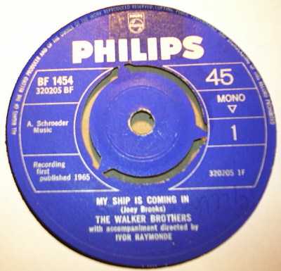 WALKER BROTHERS — MY SHIP IS COMING IN / YOU'LL ALL AROUND ME record label scan
