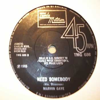 MARVIN GAYE — NEED SOMEBODY / I HEARD IT THROUGH THE GRAPEVINE record label scan