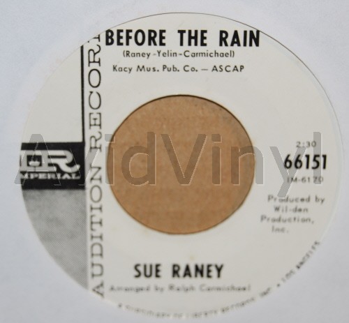 SUE RANEY BEFORE THE RAIN / NOW IS THE HOUR