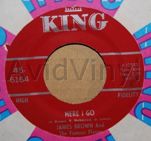 JAMES BROWN AND THE FAMOUS FLAMES HERE I GO / SHHHHHHHHH