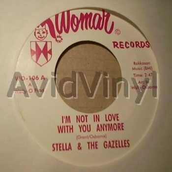 STELLA AND THE GAZELLES / TOPICS I'M NOT IN LOVE WITH YOU ANYNORE / A NICER GIRL
