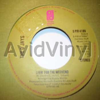 O'JAYS LIVIN' FOR THE WEEKEND / STAIRWAY TO HEAVEN