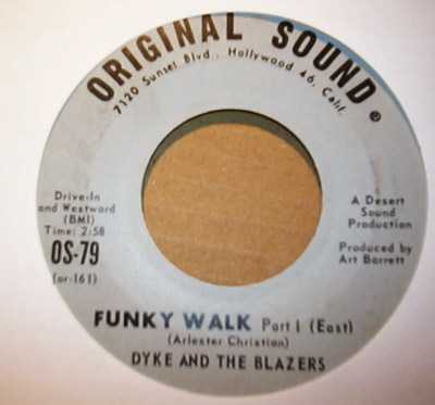 DYKE AND THE BLAZERS FUNKY WALK / PT2