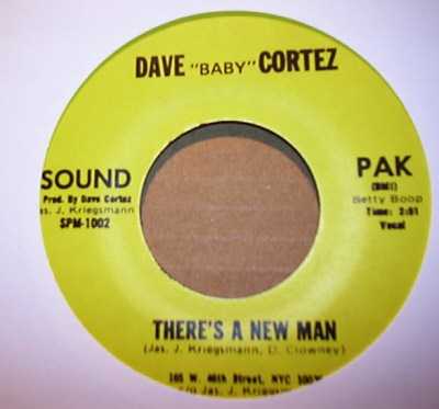 DAVE CORTEZ THERE'S A NEW MAN / THE FUNKY DANCE