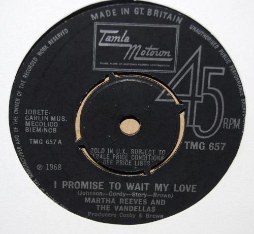 MARTHA REEVES AND THE VANDELLAS — I PROMISE TO WAIT MY LOVE / FORGET ME NOT record label scan