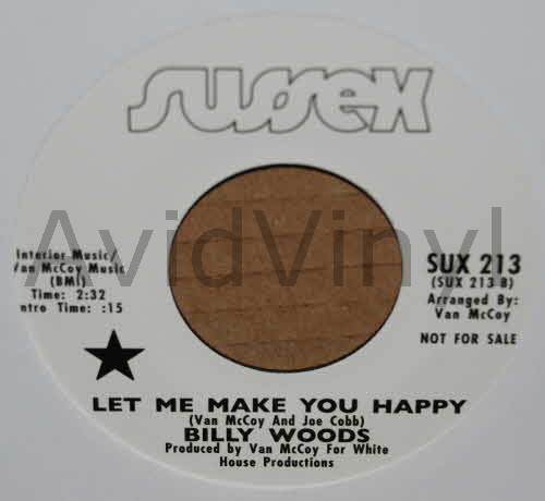 BILLY WOODS — LET ME MAKE YOU HAPPY / THAT WAS THE LOVE THAT WAS record label scan