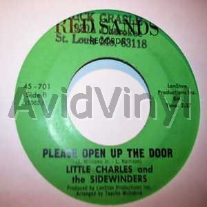 LITTLE CHARLES AND THE SIDEWINDERS PLEASE OPEN UP THE DOOR / YOU'RE A BLESSING