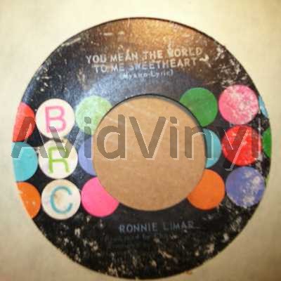 RONNIE LIMAR YOU MEAN THE WORLD TO ME SWEETHEART / NATURALLY STONED