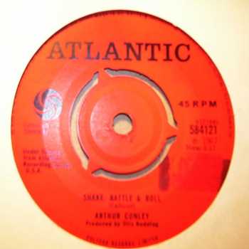 ARTHUR CONLEY — SHAKE RATTLE AND ROLL / YOU DON'T HAVE TO SEE ME record label scan