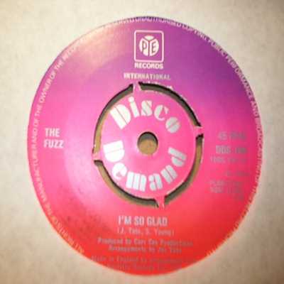 FUZZ — I'M SO GLAD / ALL ABOUT LOVE record label scan