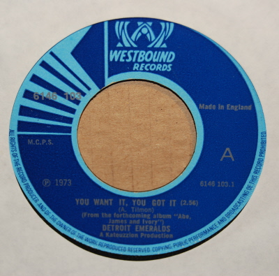 DETROIT EMERALDS — YOU WANT IT, YOU GOT IT / WHATCHA GONNA WEAR TOMORROW record label scan