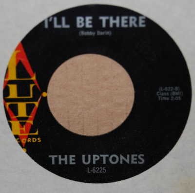 UPTONES — I'LL BE THERE / NO MORE record label scan