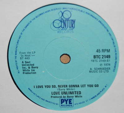 LOVE UNLIMITED — I LOVE YOU SO , NEVER GONNA LET YOU GO / IT MAY BE WINTER OUTSIDE record label scan