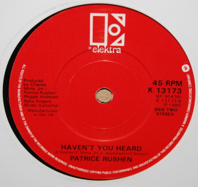 PATRICE RUSHEN — HAVEN'T YOU HEARD / FORGET ME NOTS record label scan