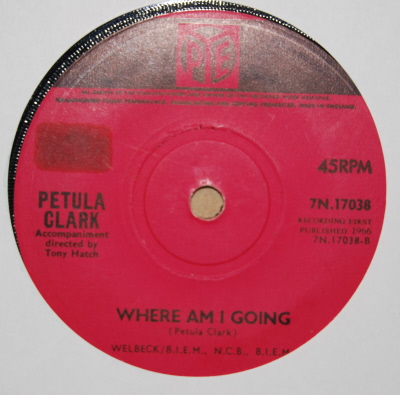 PETULA CLARK — WHERE AM I GOING / MY LOVE record label scan