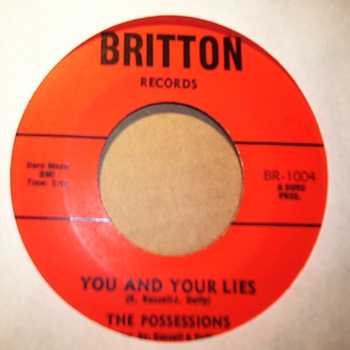 POSSESSIONS YOU AND YOUR LIES / NO MORE LOVE