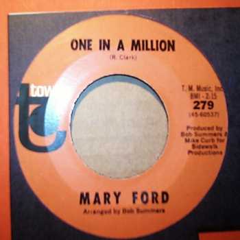 MARY FORD ONE IN A MILLION / WHY CAN'T HERE BE YOU