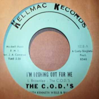 C.O.D.S I'M LOOKING OUT FOR ME / I'LL COME RUNNING BACK TO YOU