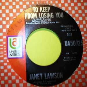 JANET LAWSON TO KEEP FROM LOVING YOU / GOOD ENOUGH TO BE YOUR WIFE