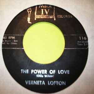 VERNETA LOFTON THE POWER OF LOVE / THE WOMAN IN YOU