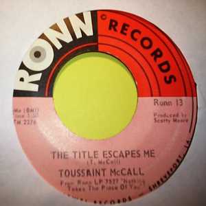 TOSSAINT MCCALL — THE TITLE ESCAPES ME / STEP BY STEP record label scan