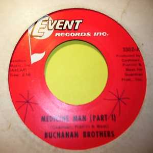 BUCHANAN BROTHERS MEDICINE MAN / PT2