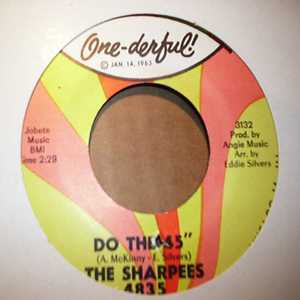 SHARPPEES — DO THE 45 / MAKE UP YOUR MIND record label scan
