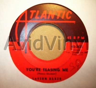 LAVERN BAKER YOU'RE TEASING ME / I WAITED TOO LONG