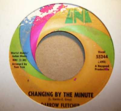 DARROW FLETCHER CHANGING BY THE MINUTE / WHEN LOVE CALLS