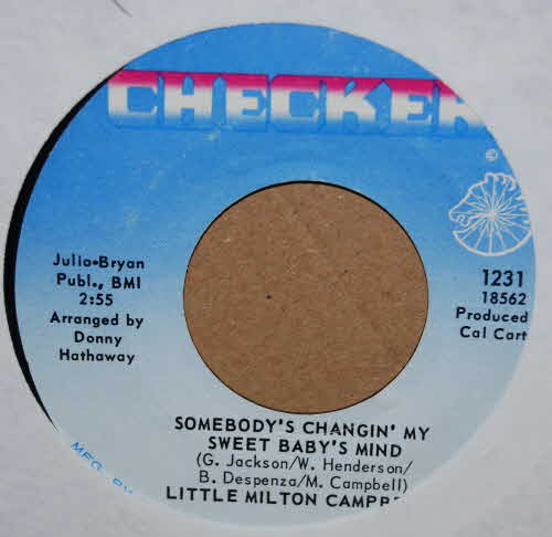 LITTLE MILTON CAMPBELL SOMEBODY'S CHANGIN' MY SWEET BABY'S MIND / I'M TIRED