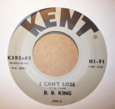 B B KING — I CAN'T LOSE / ROCK ME BABY record label scan