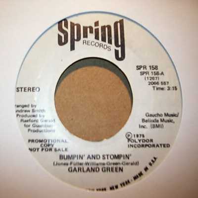 GARLAND GREEN — BUMPIN' AND STOMPIN' / SAME record label scan
