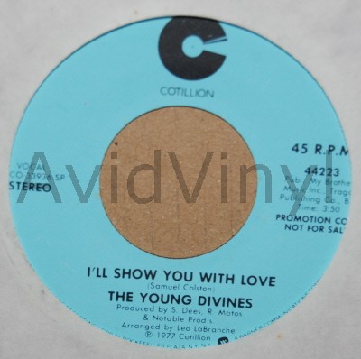 YOUNG DIVINES — I'LL SHOW YOU WITH LOVE / SAME record label scan