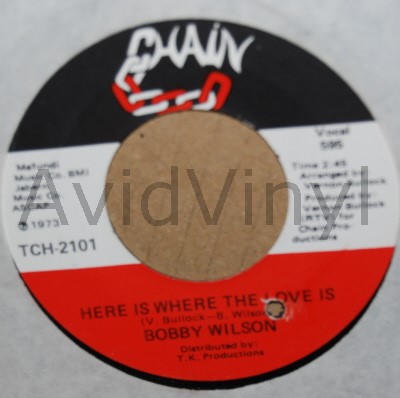 BOBBY WILSON — HERE IS WHERE THE LOVE IS / ANYTHING record label scan