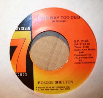ROSCOE SHELTON — I'M IN WAY TOO DEEP / TONIGHT'S MY NIGHT record label scan