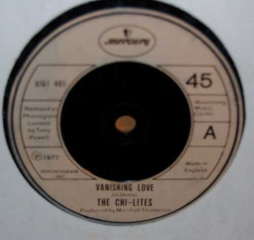 CHI-LITES — VANISHING LOVE / I TURN AWAY record label scan