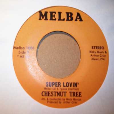 CHESTNUT TREE SUPER LOVIN' / SAME